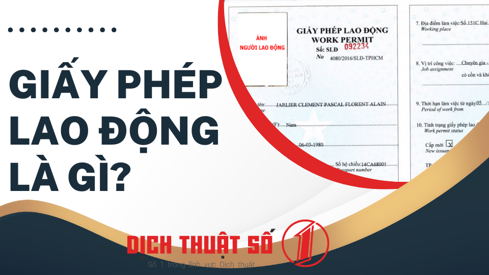 Giấy phép lao động là gì?